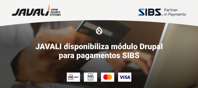 JAVALI disponibiliza módulo Drupal para pagamentos SIBS