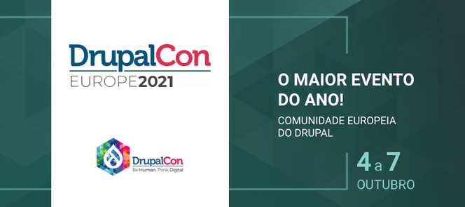 Logotipos DrupalCon Europe 2021 e DrupalCon com texto o maior evento do ano da Comunidade Drupal, e as datas de 4 a 7 de outubro